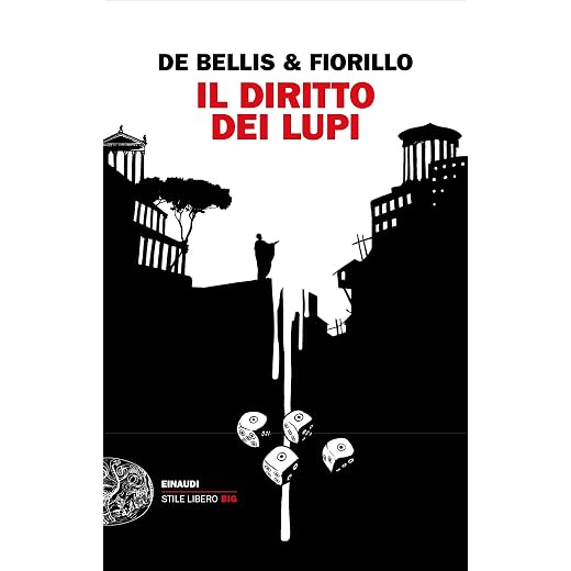 Il diritto dei lupi (Einaudi. Stile libero big)