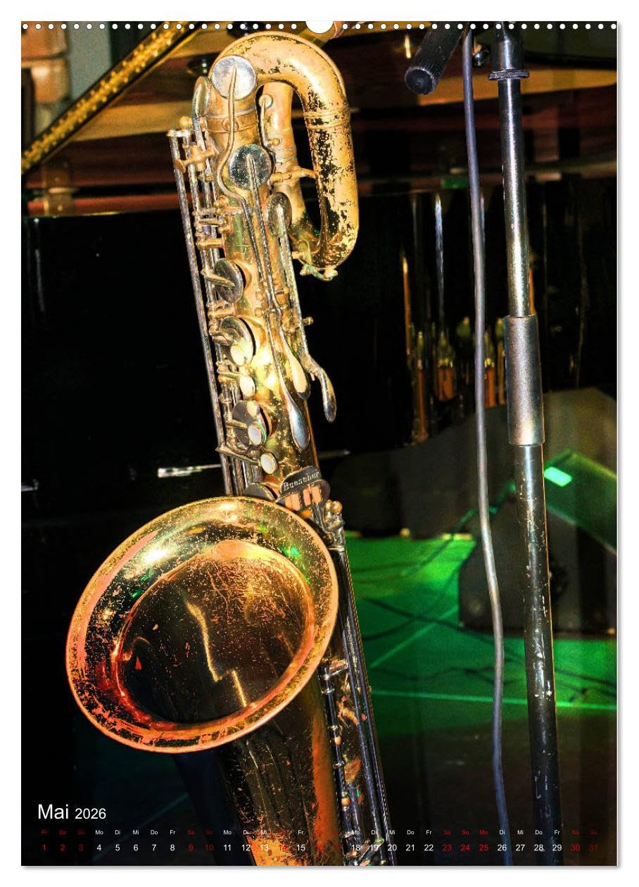 Saxophon live (hochwertiger Premium Wandkalender 2026 DIN A2 hoch), Kunstdruck in Hochglanz: Atmosphärische Konzertfotografien und faszinierende Bilder verschiedener Saxophone (CALVENDO Kunst)