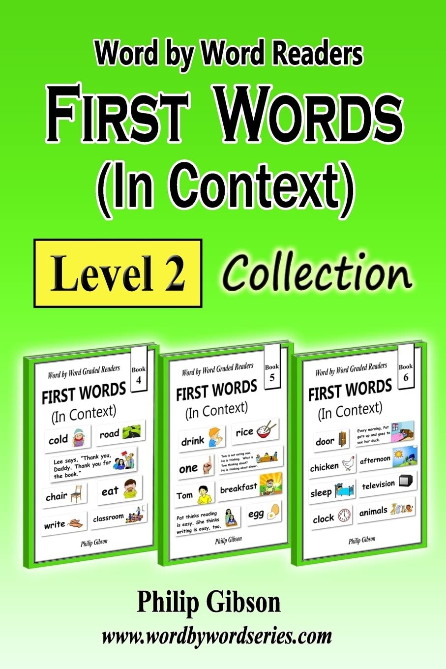 FIRST WORDS in Context: Level 2: Learn the important words first.