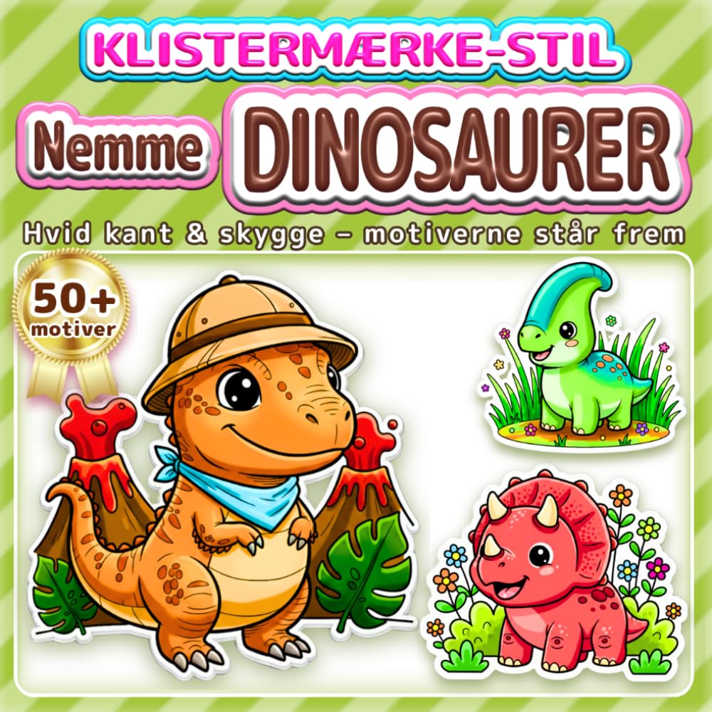 Nemme & Søde DINOSAURER: Malebog i klistermærke-stil: Tykke streger – let at farvelægge | Over 50 søde motiver for børn og voksne | Bold & Easy malebog (Nem & Sød-serien)