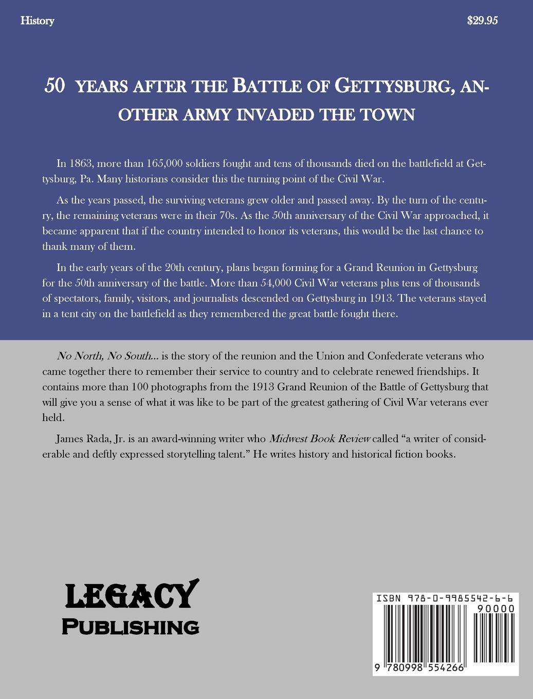 No North, No South...: The Grand Reunion at the 50th Anniversary of the Battle of Gettysburg