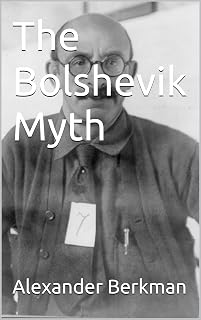 The Bolshevik Myth