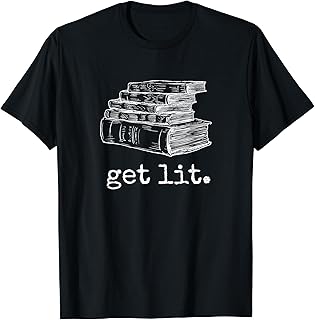 Get Lit with Books Funny Meme - Gift for Book Lover, Reading T-Shirt