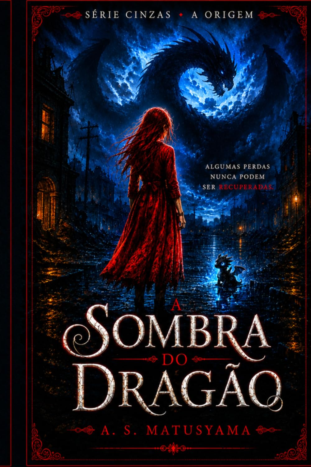 A Sombra do Dragão (Cinzas)