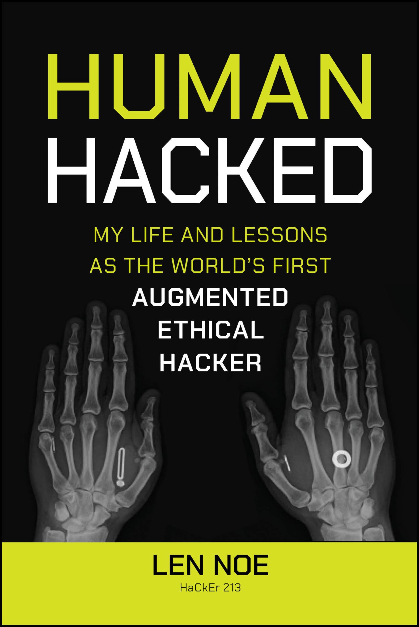 Human Hacked by Len  Noe PAPERBACK 9781394269167