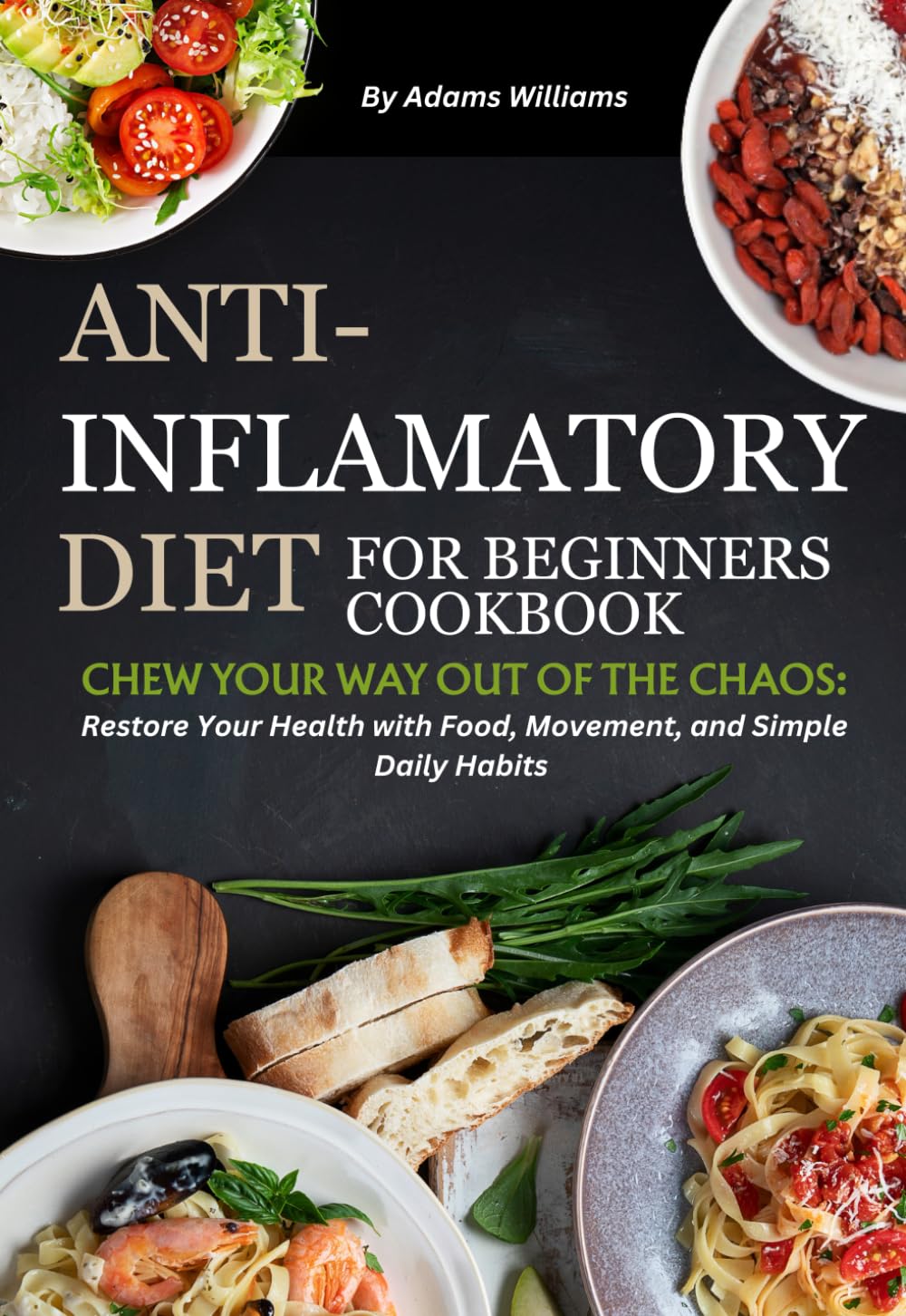 Chew Your Way Out of the Chaos: Restore Your Health with Food, Movement, and Simple Daily Habits      Paperback – April 24, 2025
