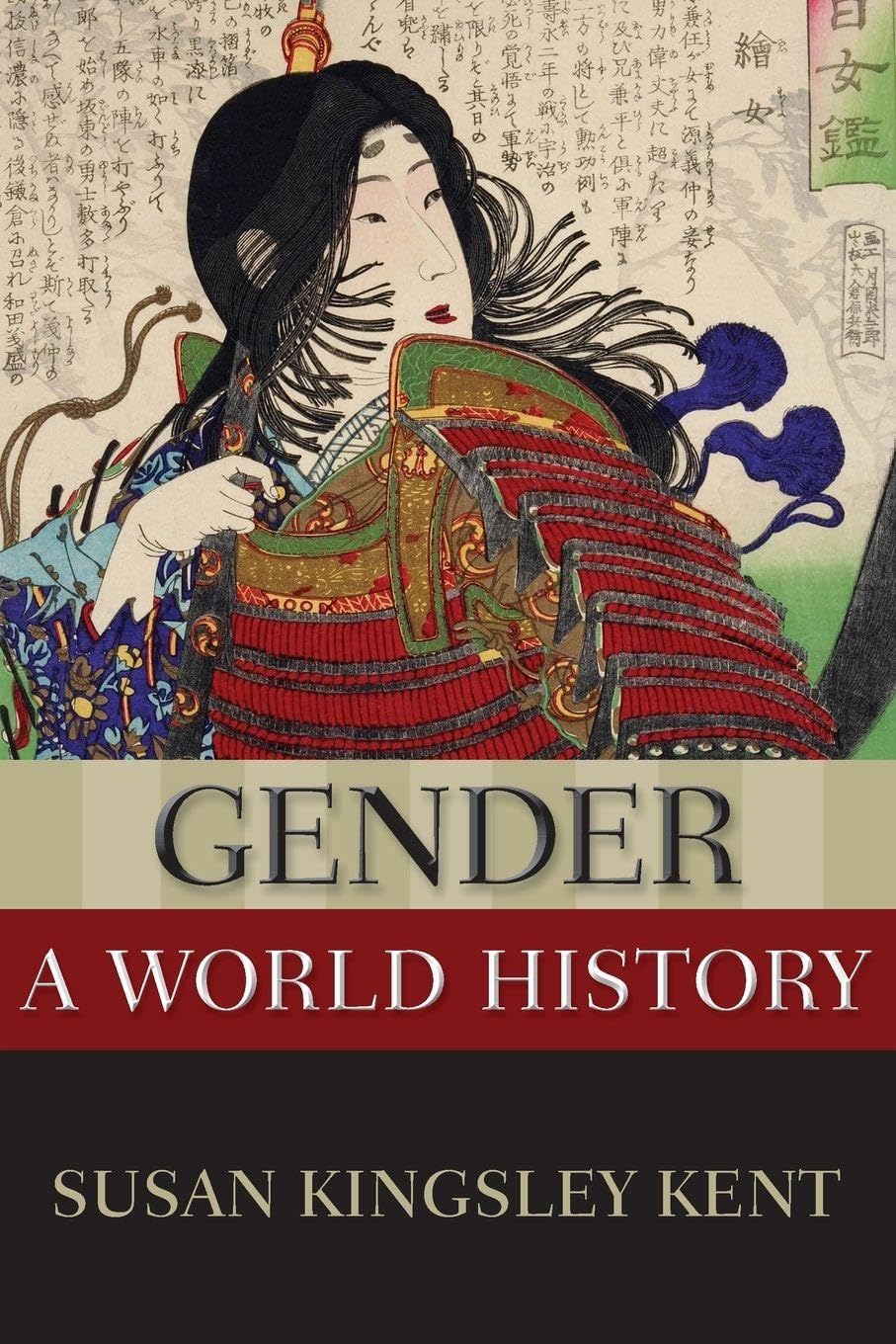 Gender: A World History (New Oxford World History)
