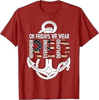 On Fridays We Wear Red Remember Everyone Deployed Navy T-Shirt