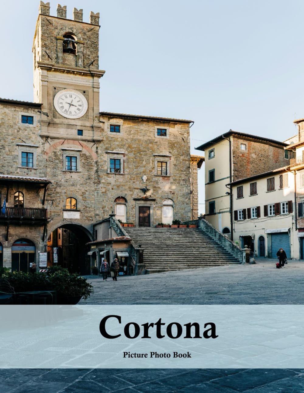 Cortona: A Beautifully Curated Coffee Table Book for Travel and Tourism Enthusiasts