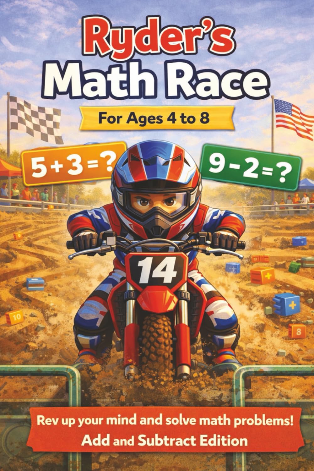 Ryder's Math Race - Add and Subtraction Edition: Nelmgerian MX | Ryder's Activities Series