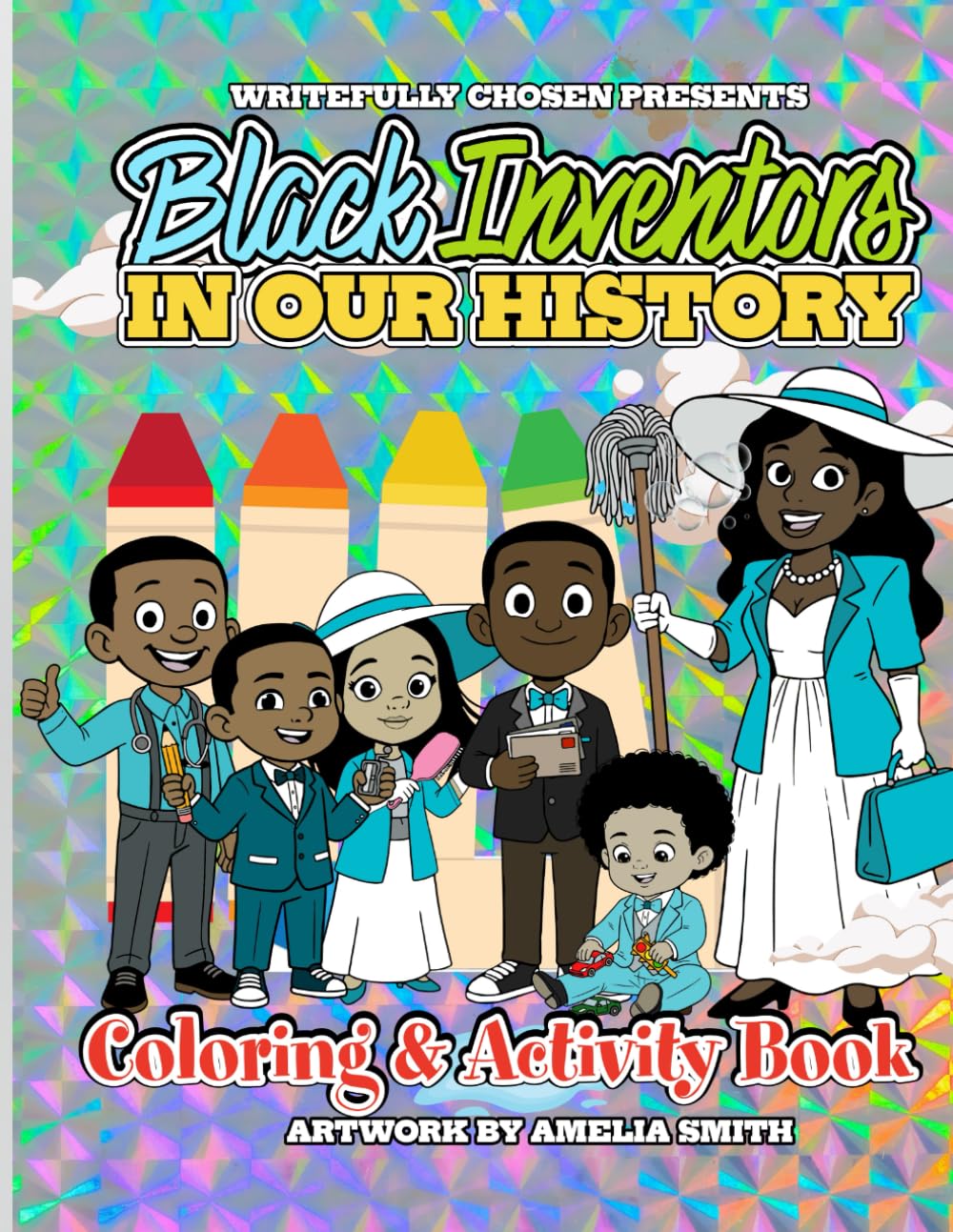 Black Inventors In Our History Coloring and Activity Book