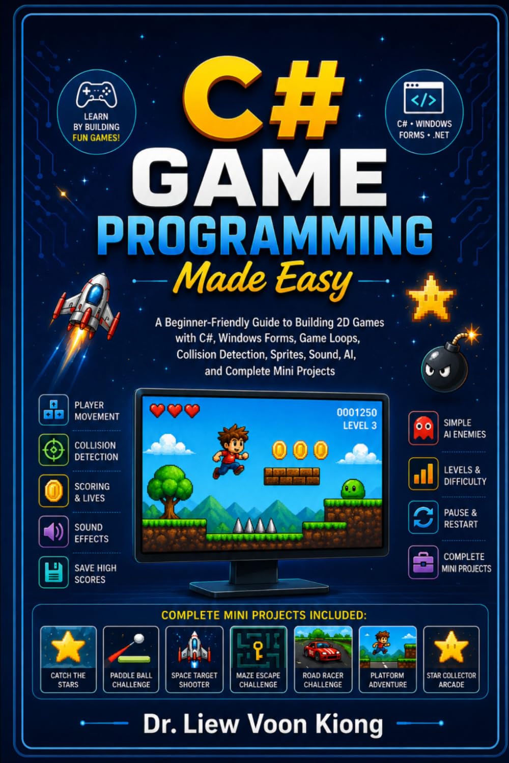 C# Game Programming Made Easy