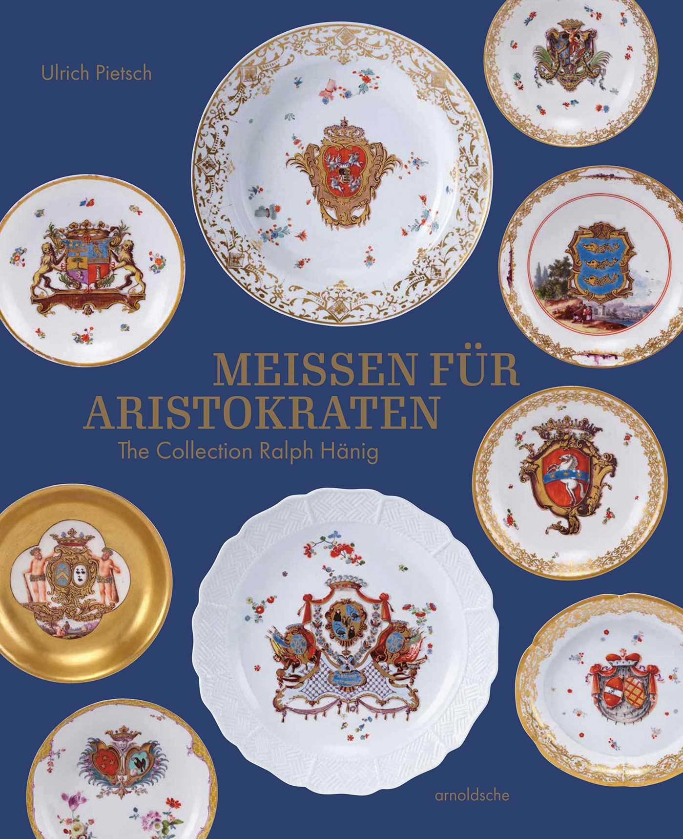 Livre Meissen for Aristocrats par Ralph Hänig en anglais et allemand