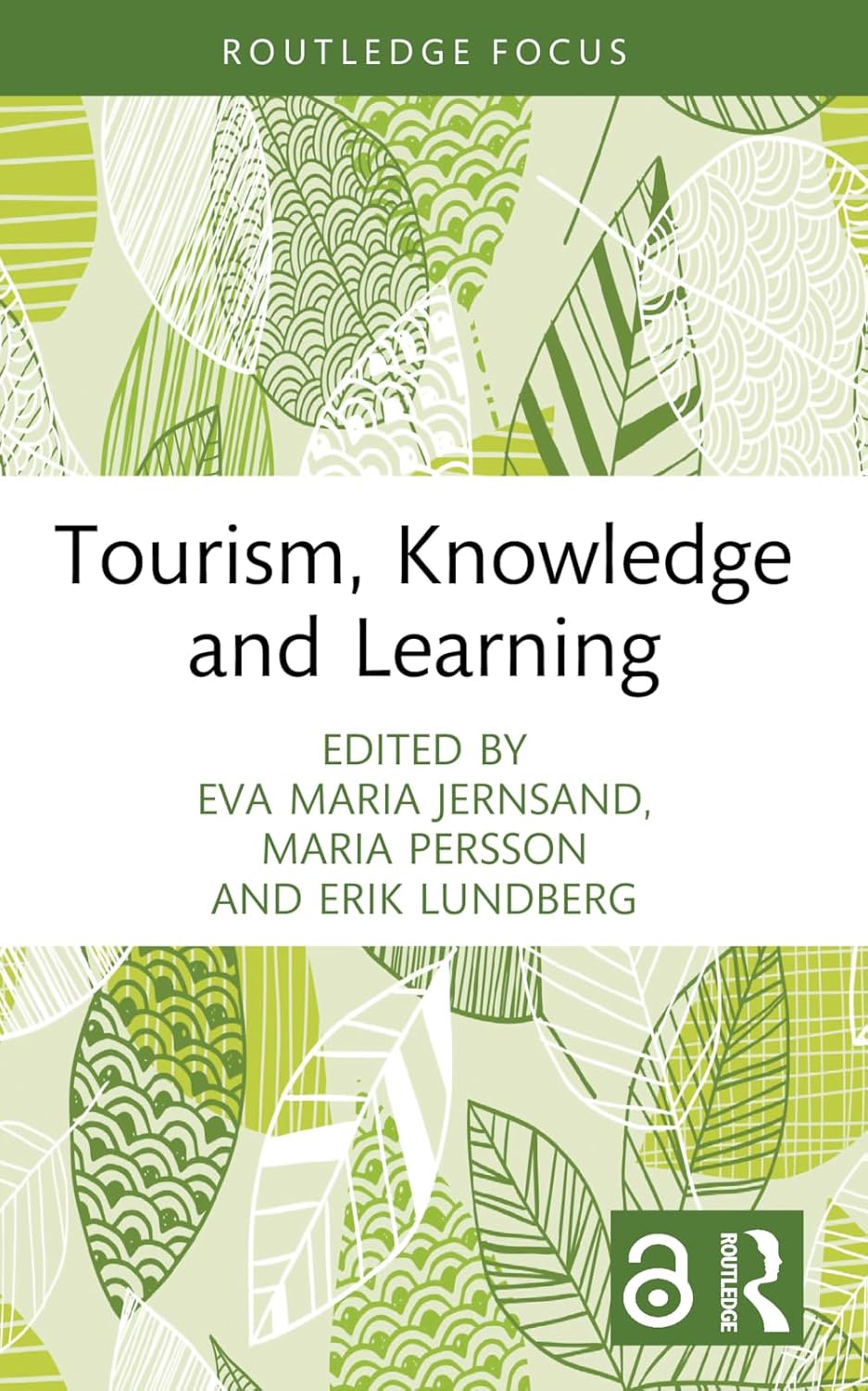 Tourism, Knowledge and Learning (Routledge Insights in Tourism Series)