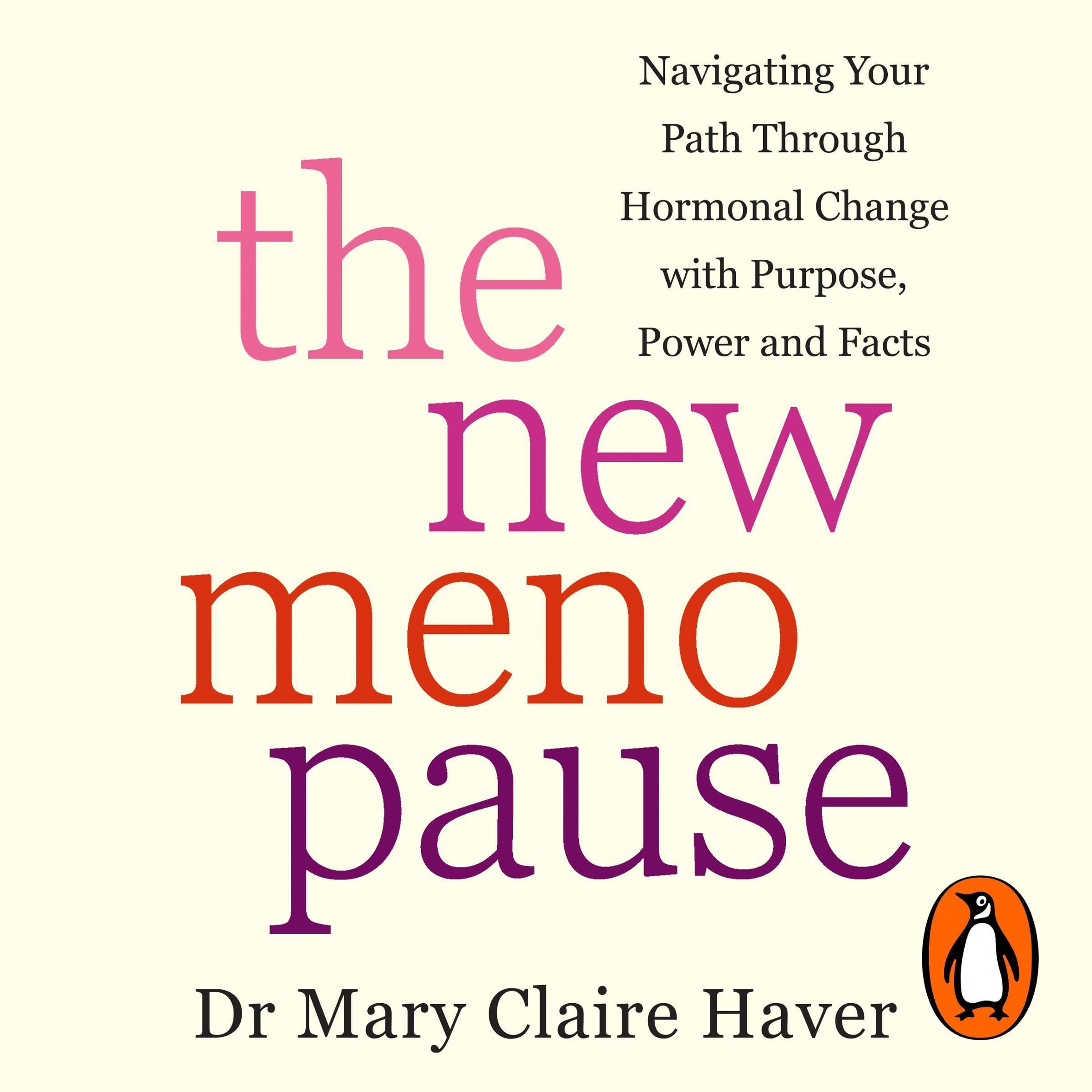 The New Menopause