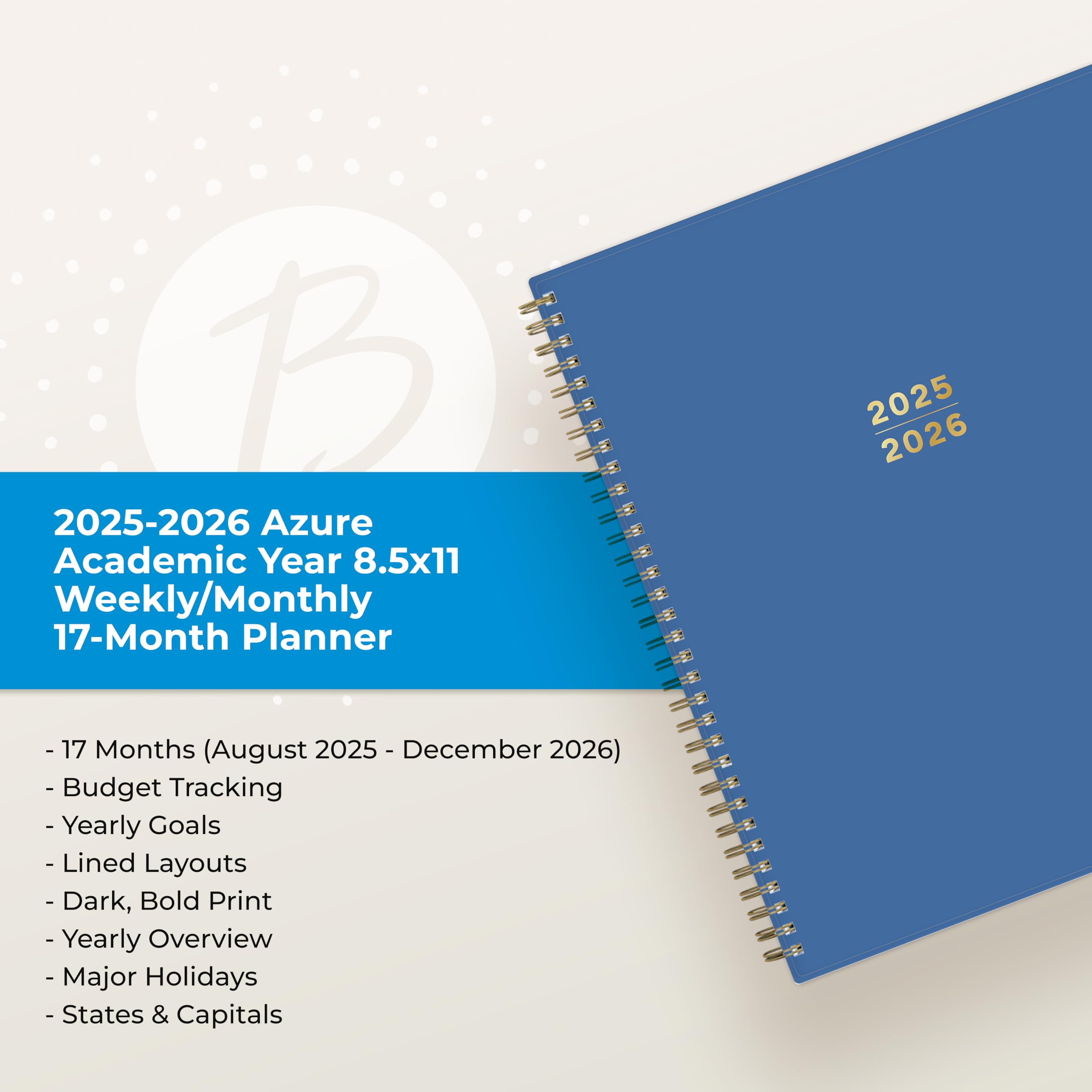 Blue Sky Wochen- und Monatsplaner 2025-2026, August 2025 - Dezember 2026, 17 Monate, 21,6 x 27,9 cm, flexibler Einband, Spiralbindung, laminierte Reiter, Azurblau