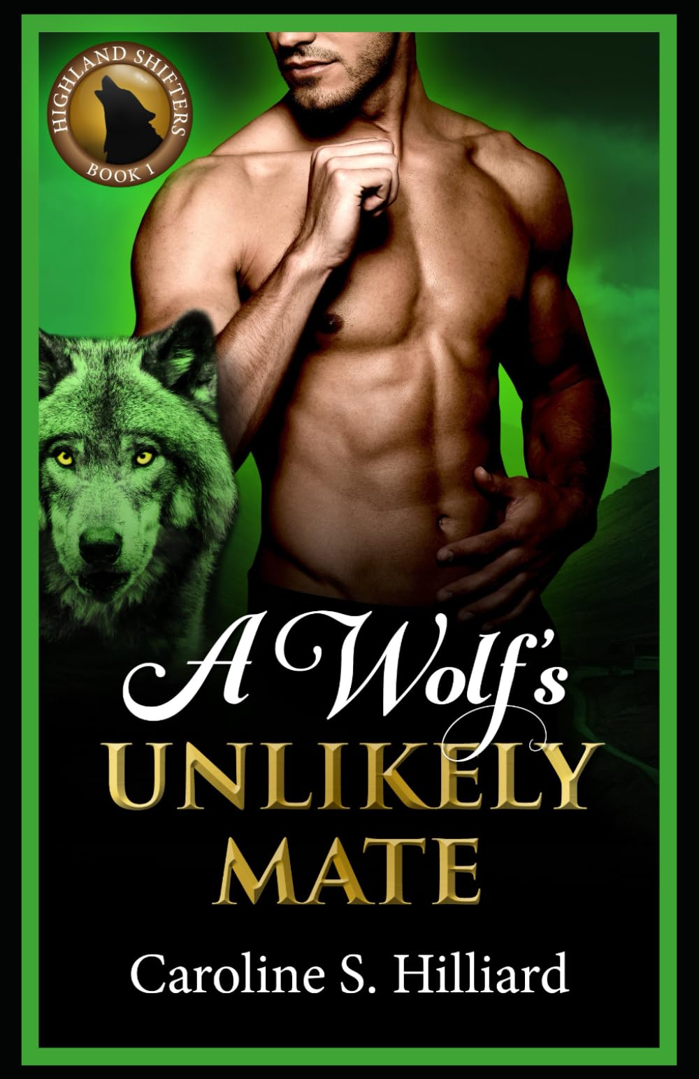A Wolf's Unlikely Mate (Highland Shifters)