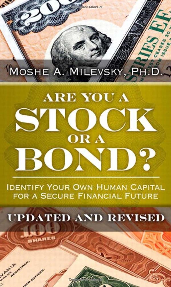 Are You a Stock or a Bond?: Identify Your Own Human Capital for a Secure Financial Future cover