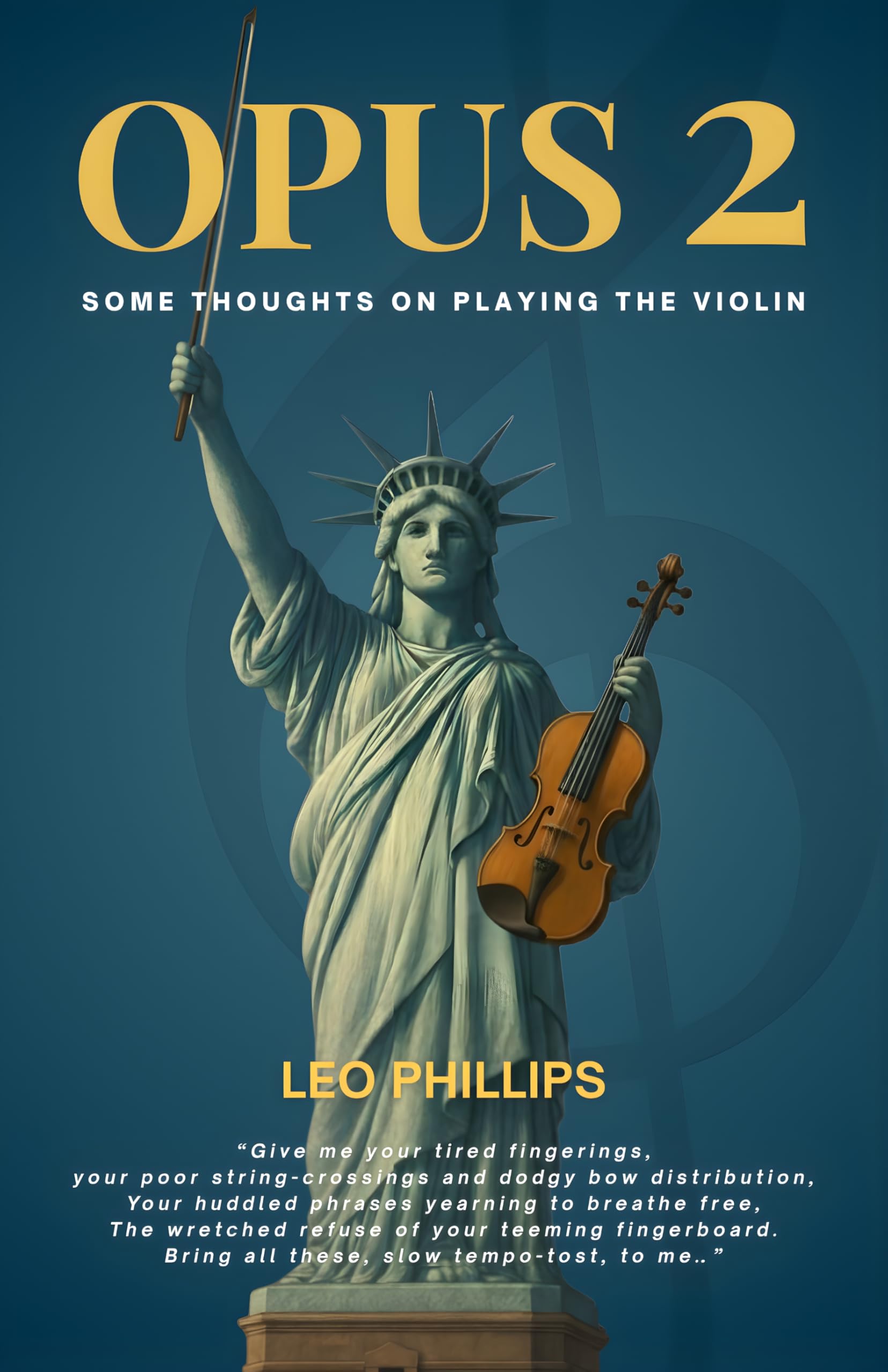 OPUS 2: Some Thoughts on Playing the Violin