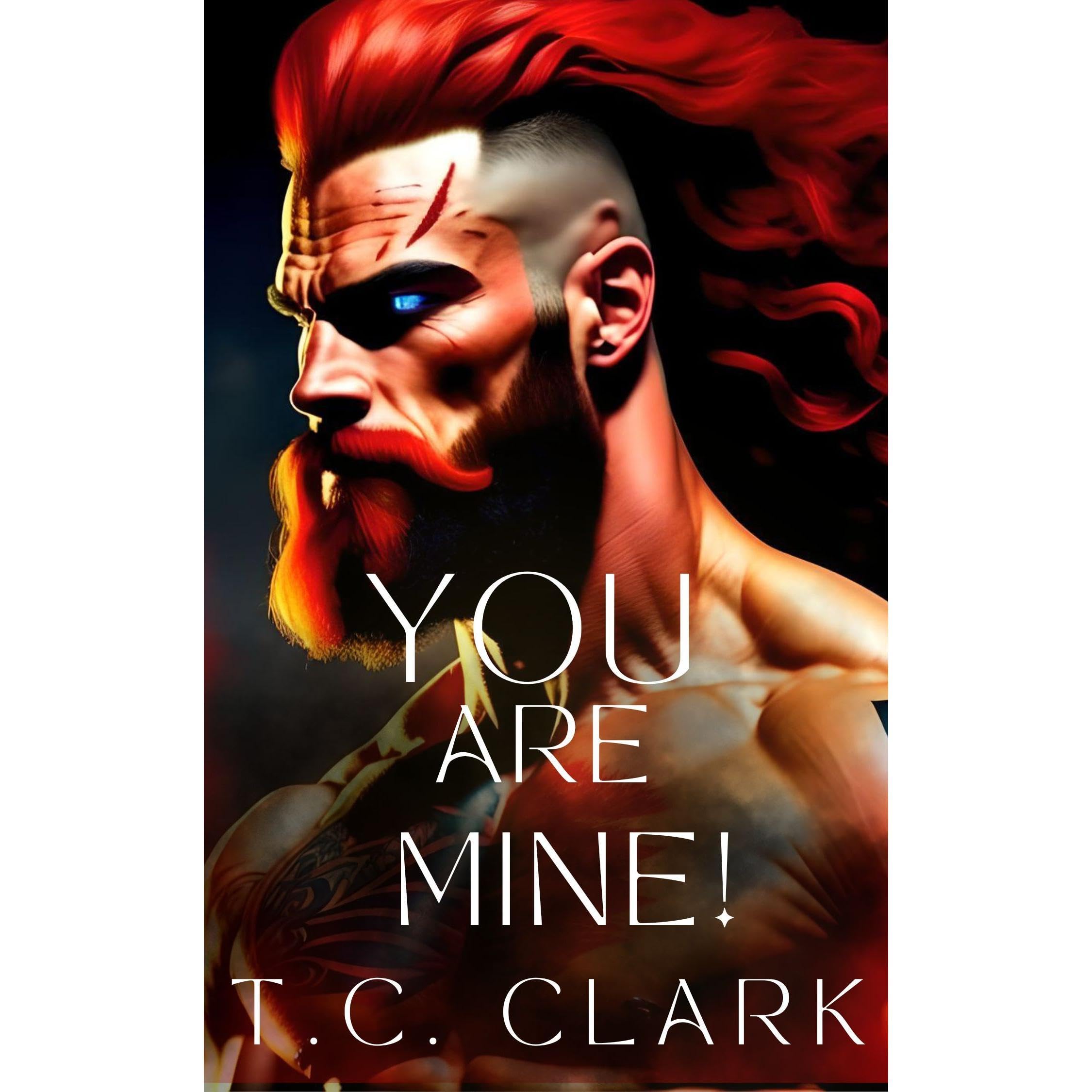 You are Mine! (BWWM)