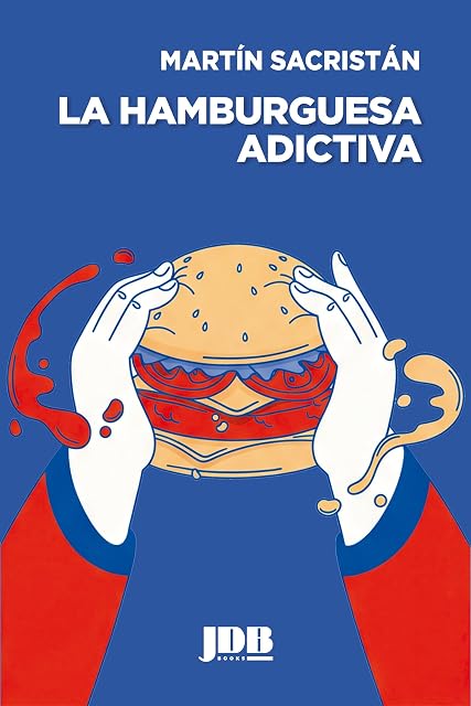 Portada de La hamburguesa adictiva