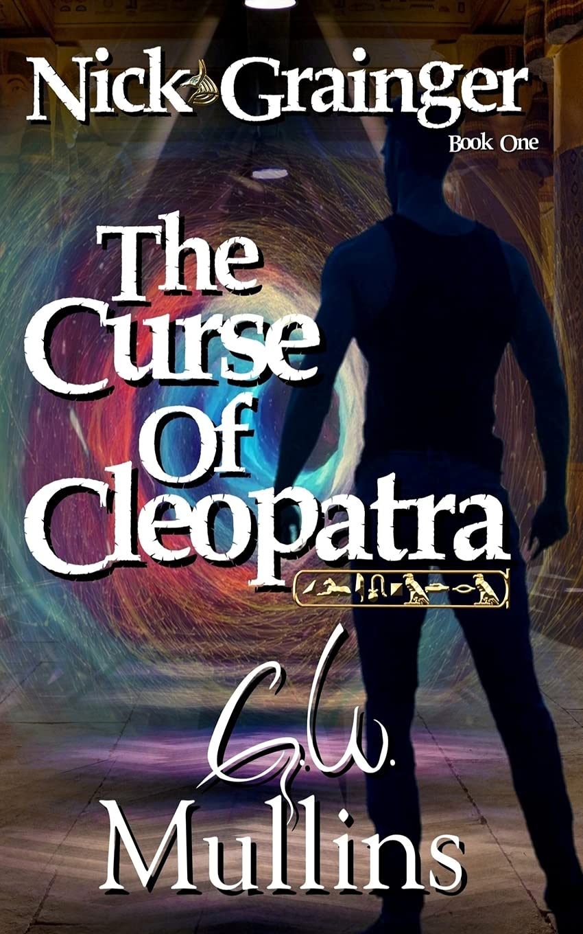 Nick Grainger Book One The Curse Of Cleopatra: 1