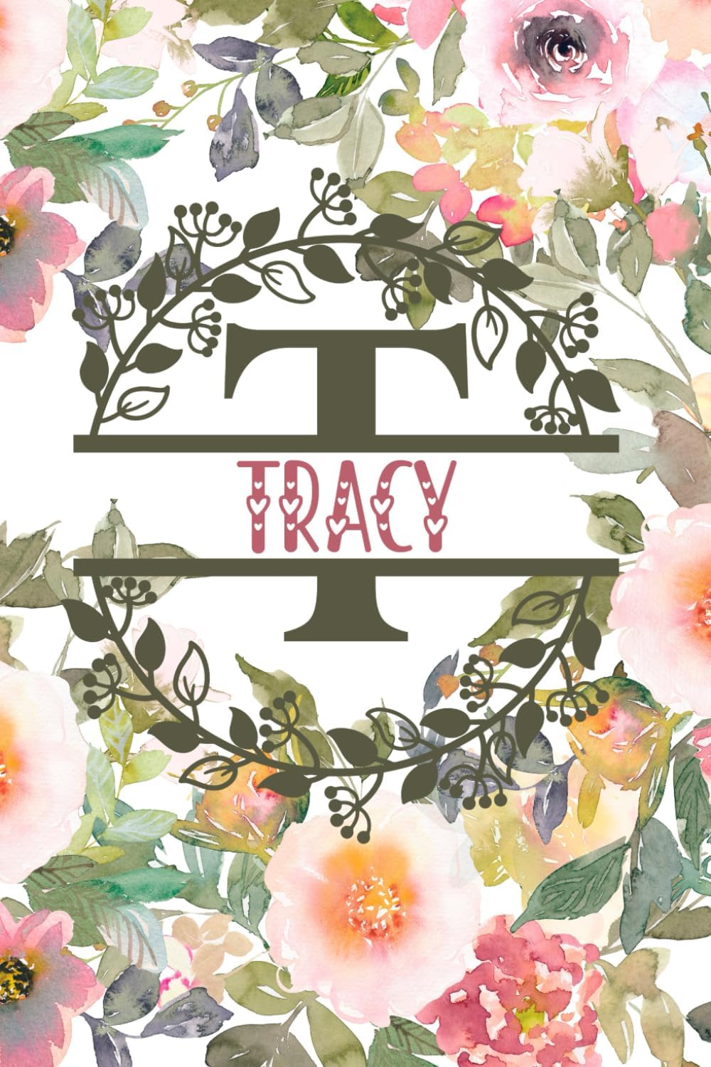 Tracy: Personalized To Do List Notepad with Elegant Floral Design Cover. 120 Pages of Practicality and Charm. The Perfect Tracy Name Gift, Lined ... Goals. Enhance Your Efficiency and Style