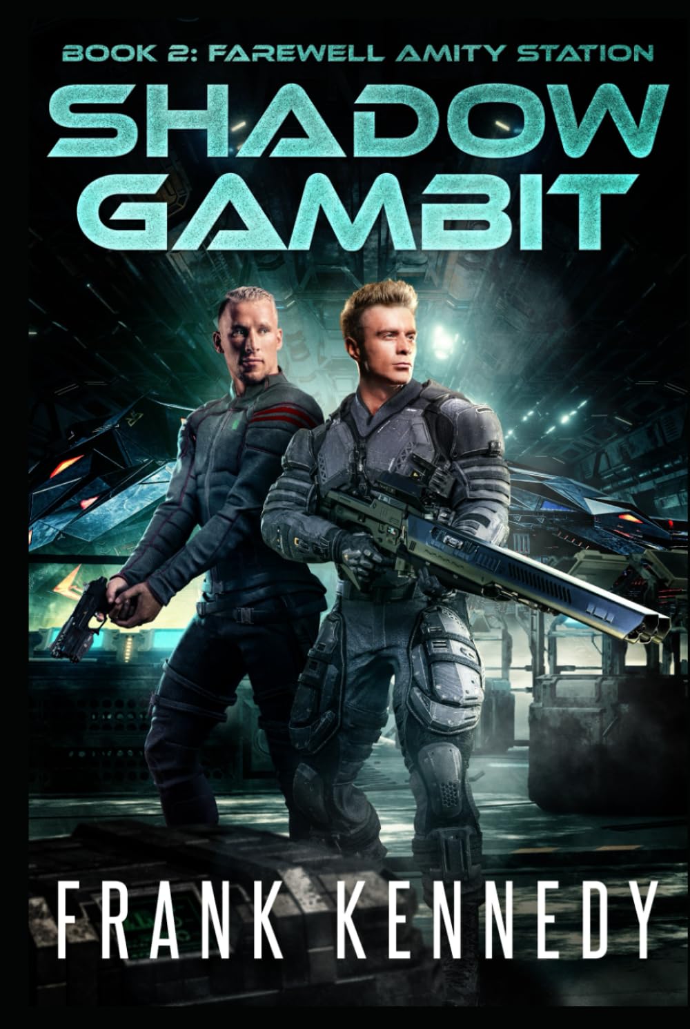 Shadow Gambit: A science fiction thriller (Farewell Amity Station)