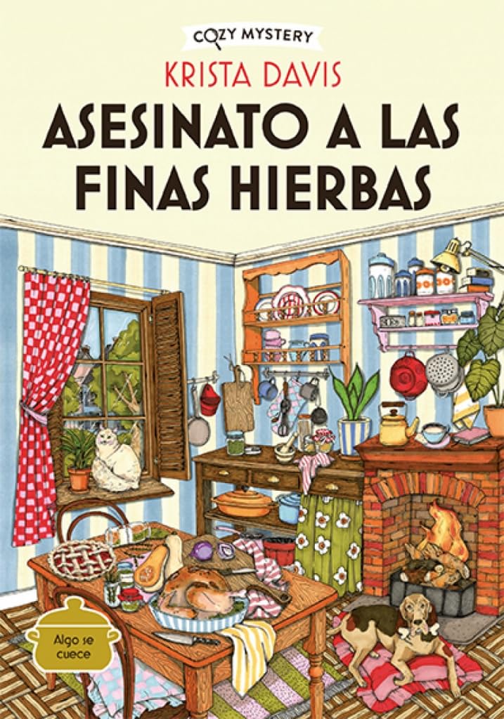 Asesinato a Las Finas Hierbas / Murder with Fine Herbs: Misterios de Una Diva Doméstica / Mysteries of a Domestic Diva Volume 1 (Cozy Mystery)