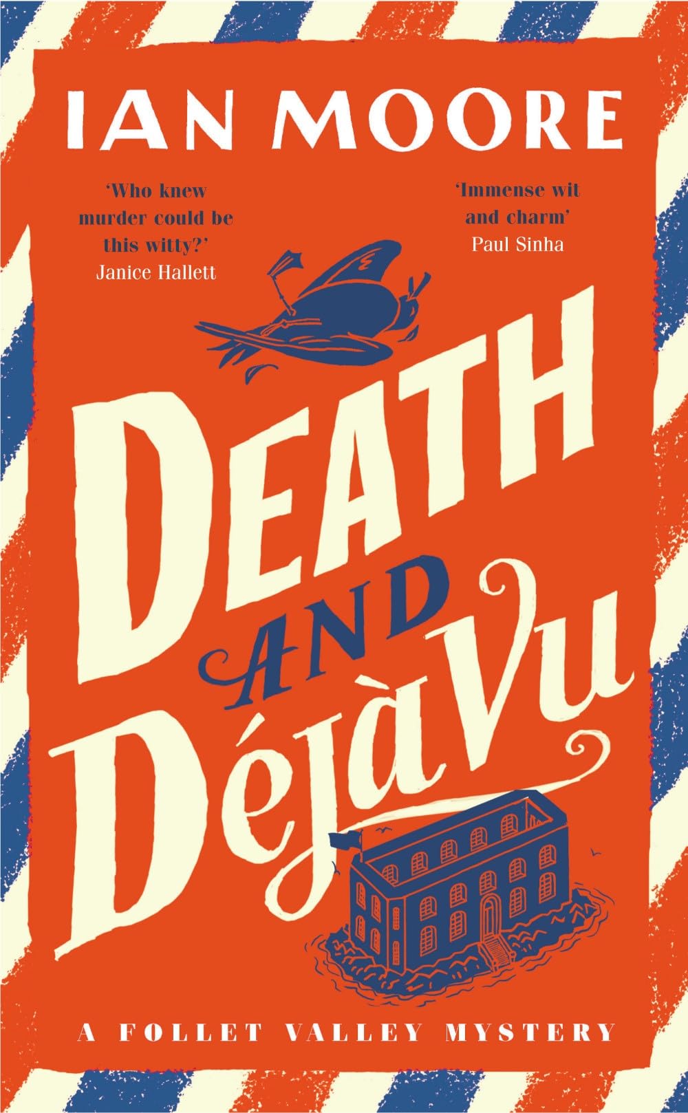 Death and Déjà Vu (A Follet Valley Mystery)