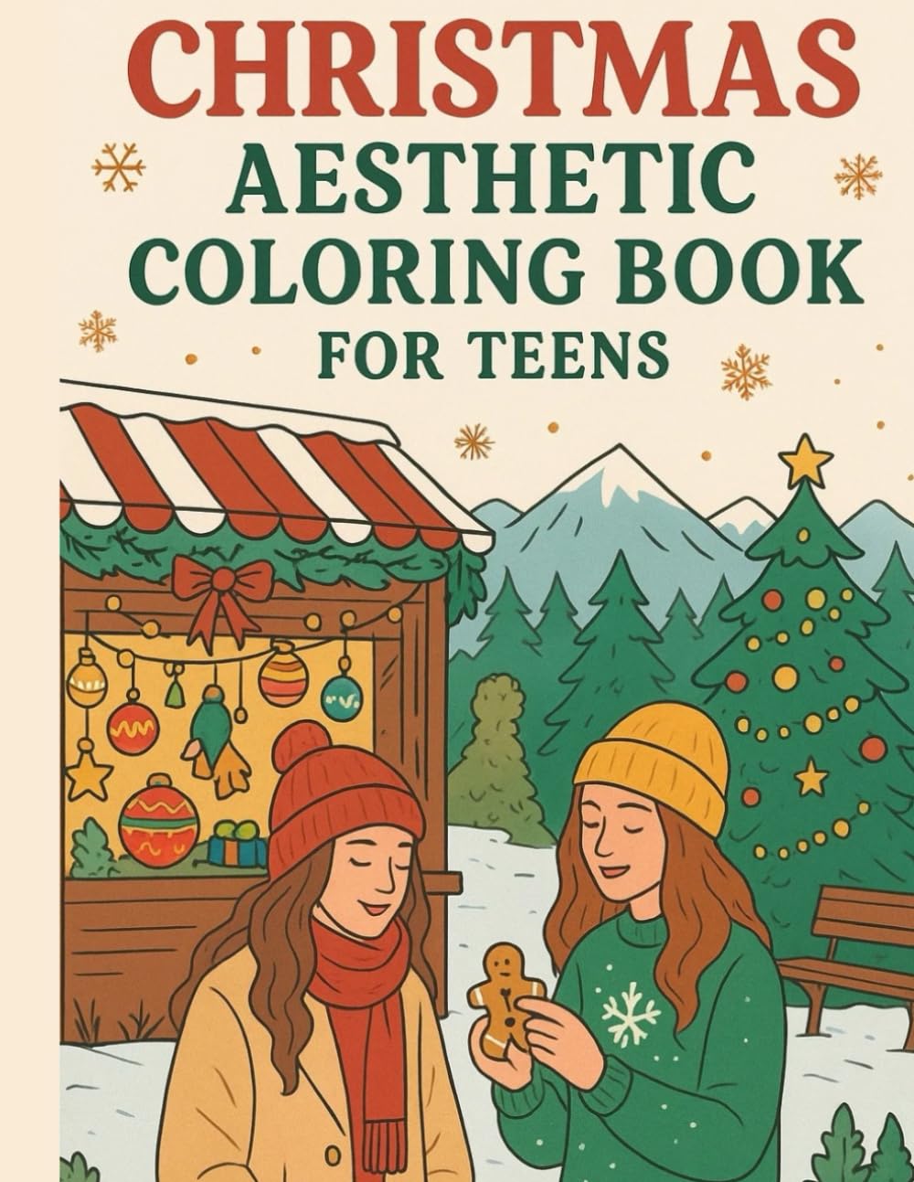 Christmas Aesthetic Coloring Book for Teens: Cute & Cozy Holiday Designs