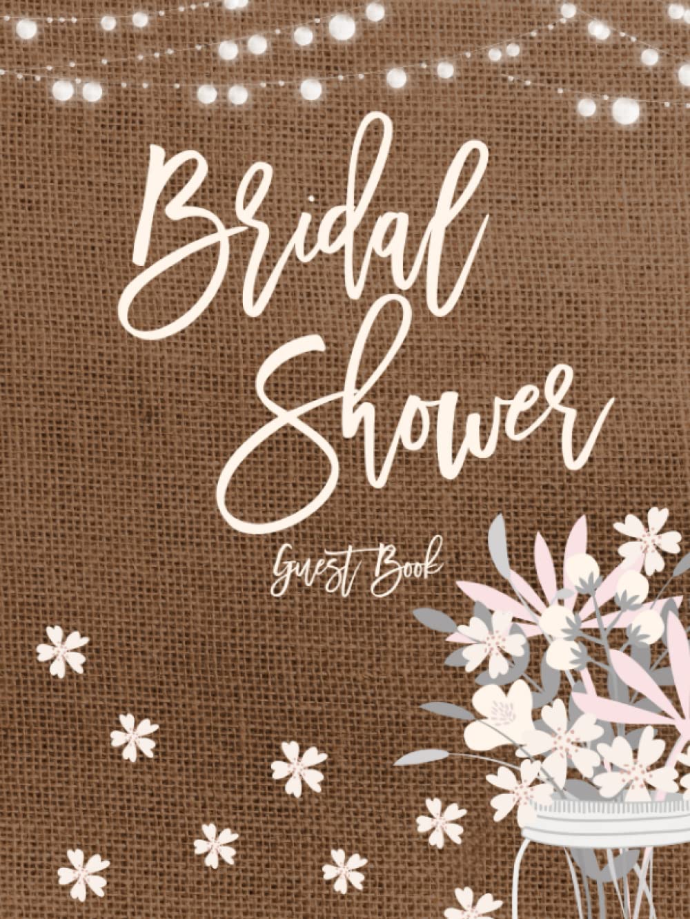 Bridal Shower Guest Book Rustic Mason Jar And String Lights Bridal