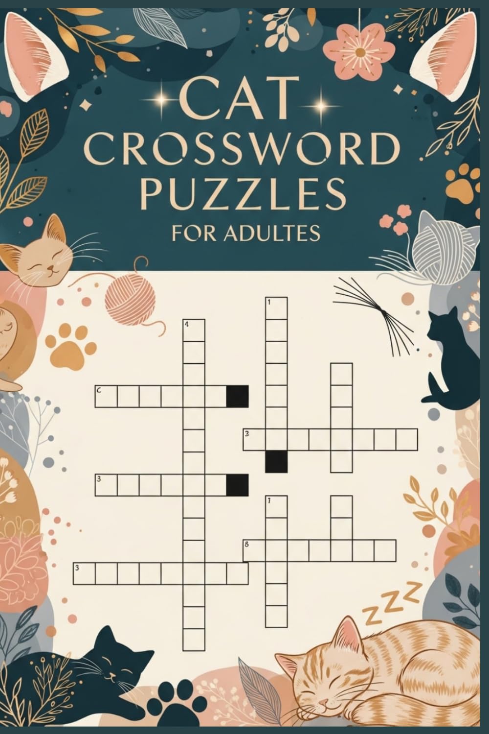 Cat Crossword Puzzles for Adults: 60 Fun Large Print Crossword Puzzles — Cute Cats, Breeds & Feline Facts — With Solutions