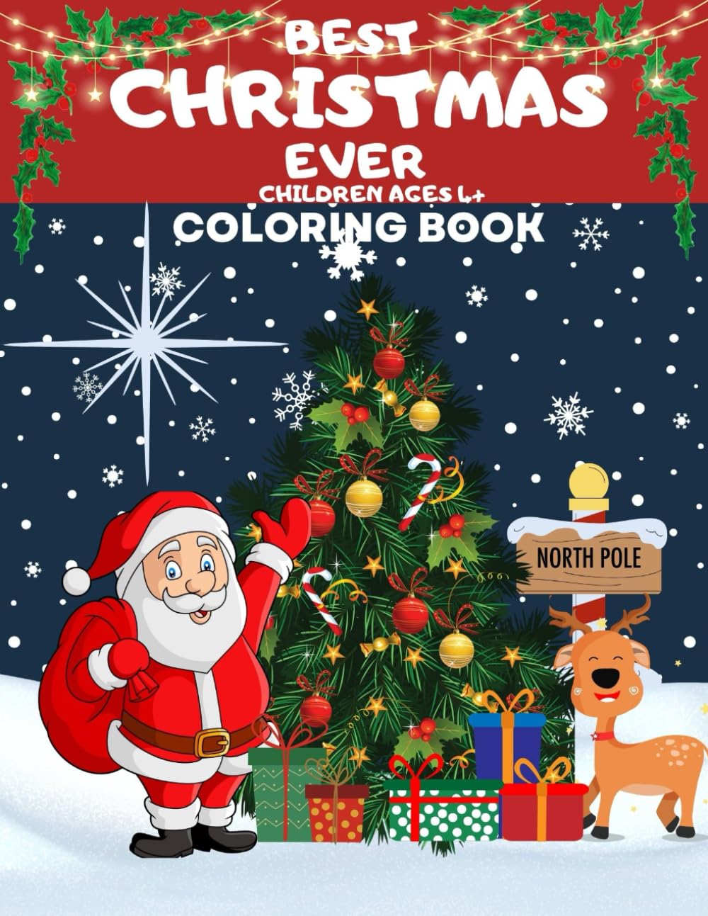 Best Christmas Ever (Holiday and Seasonal)