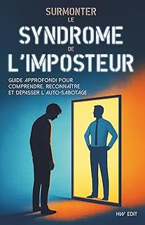 Surmonter le syndrome de l