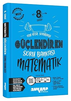 8.SINIF ANKARA MATEMAT K G LEND REN SORU BANKASI