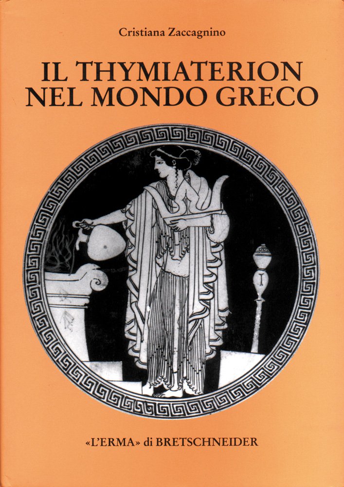 Il Thymiaterion Nel Mondo Greco édition de prestige Studia Archaeologica de collection