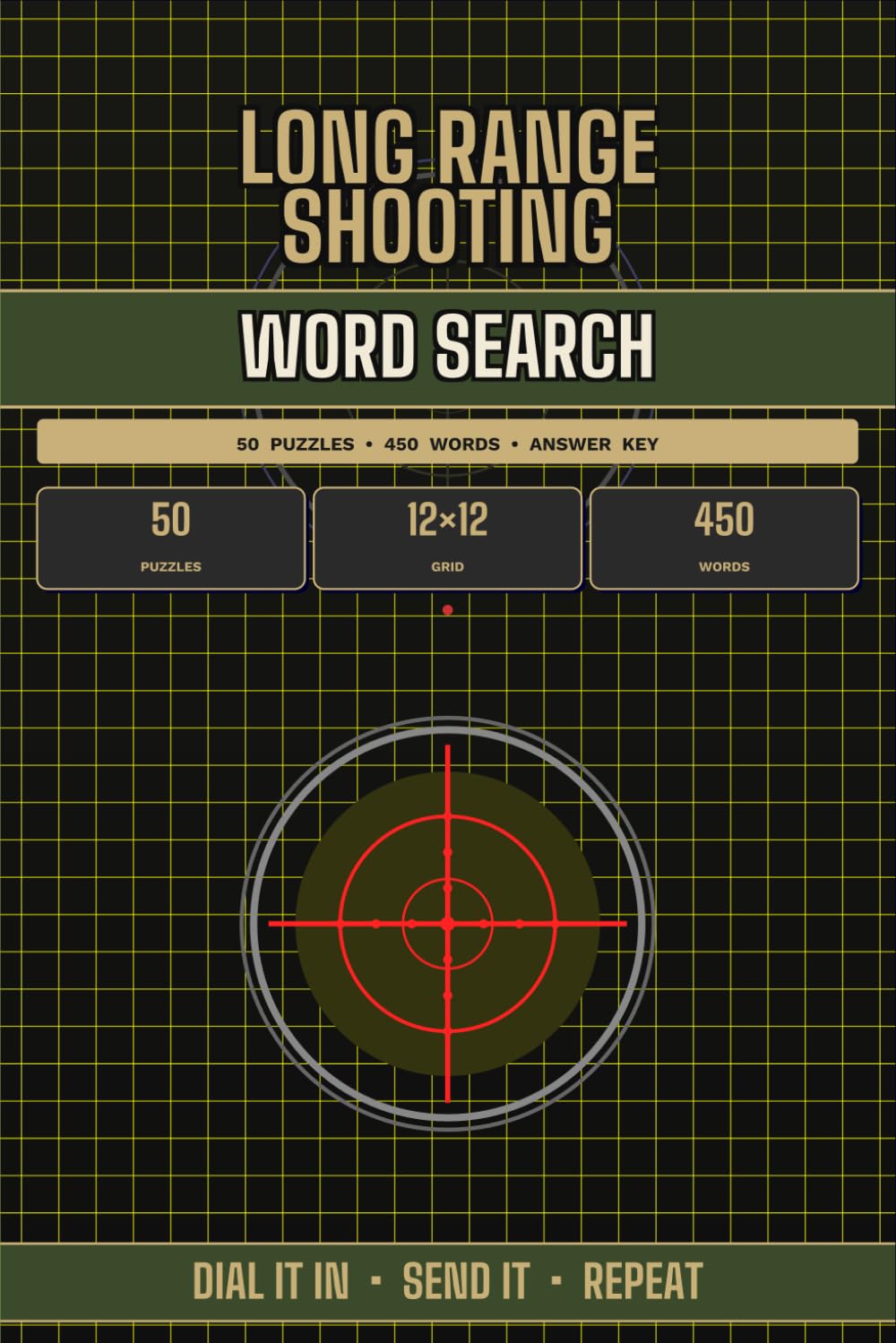 Long Range Shooting Word Search: 50 Themed Puzzles for Rifle Enthusiasts & Precision Shooters