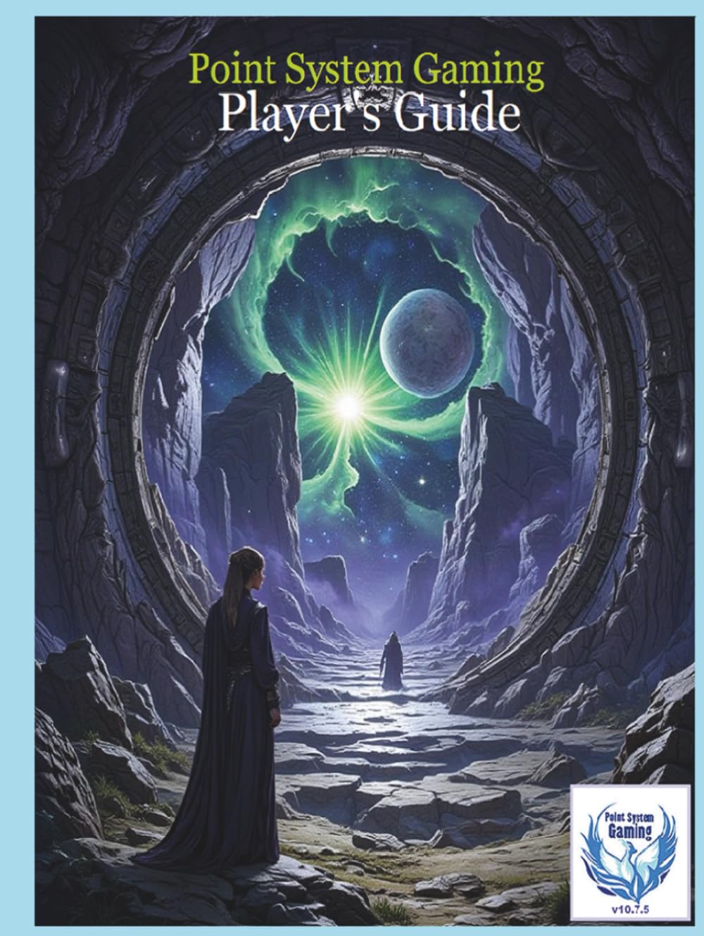 Point System Gaming - Player's Guide: RPG Essentials: A step-by-step guide for new players, covering mechanics, character creation, and role-playing tips. (Core Rules)      Hardcover – April 4, 2025