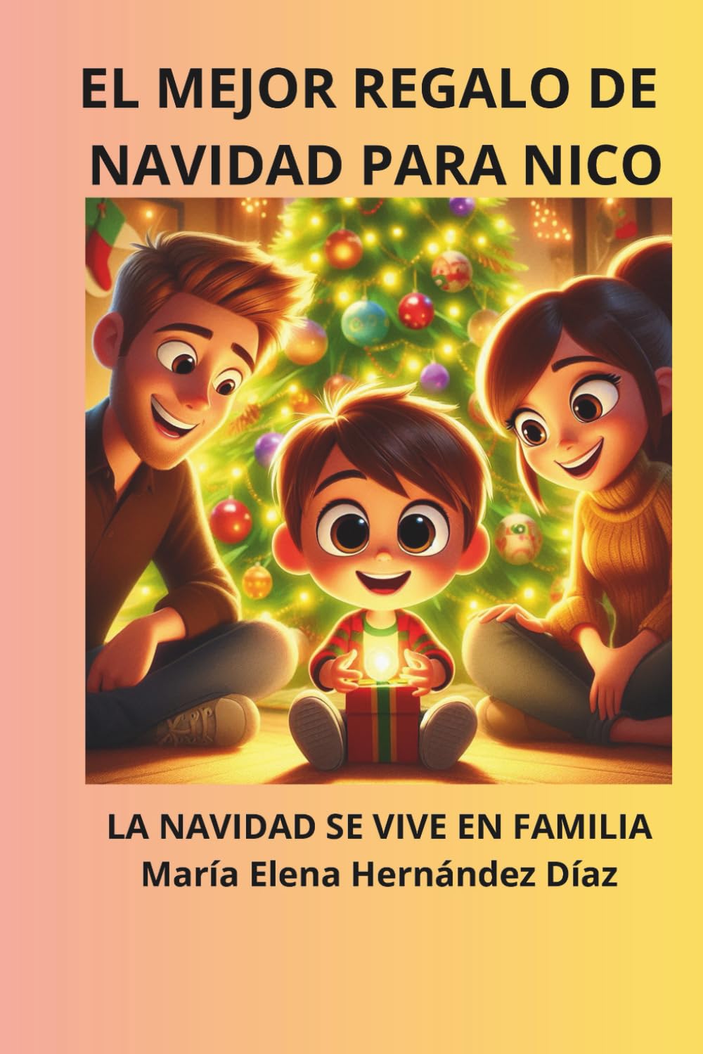 EL MEJOR REGALO DE NAVIDAD PARA NICO: LA NAVIDAD SE VIVE EN FAMILIA