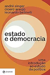 Estado e democracia: Uma introdução ao estudo da política
