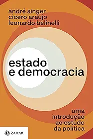 Estado e democracia: Uma introdução ao estudo da política