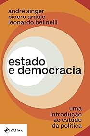 Estado e democracia: Uma introdução ao estudo da política