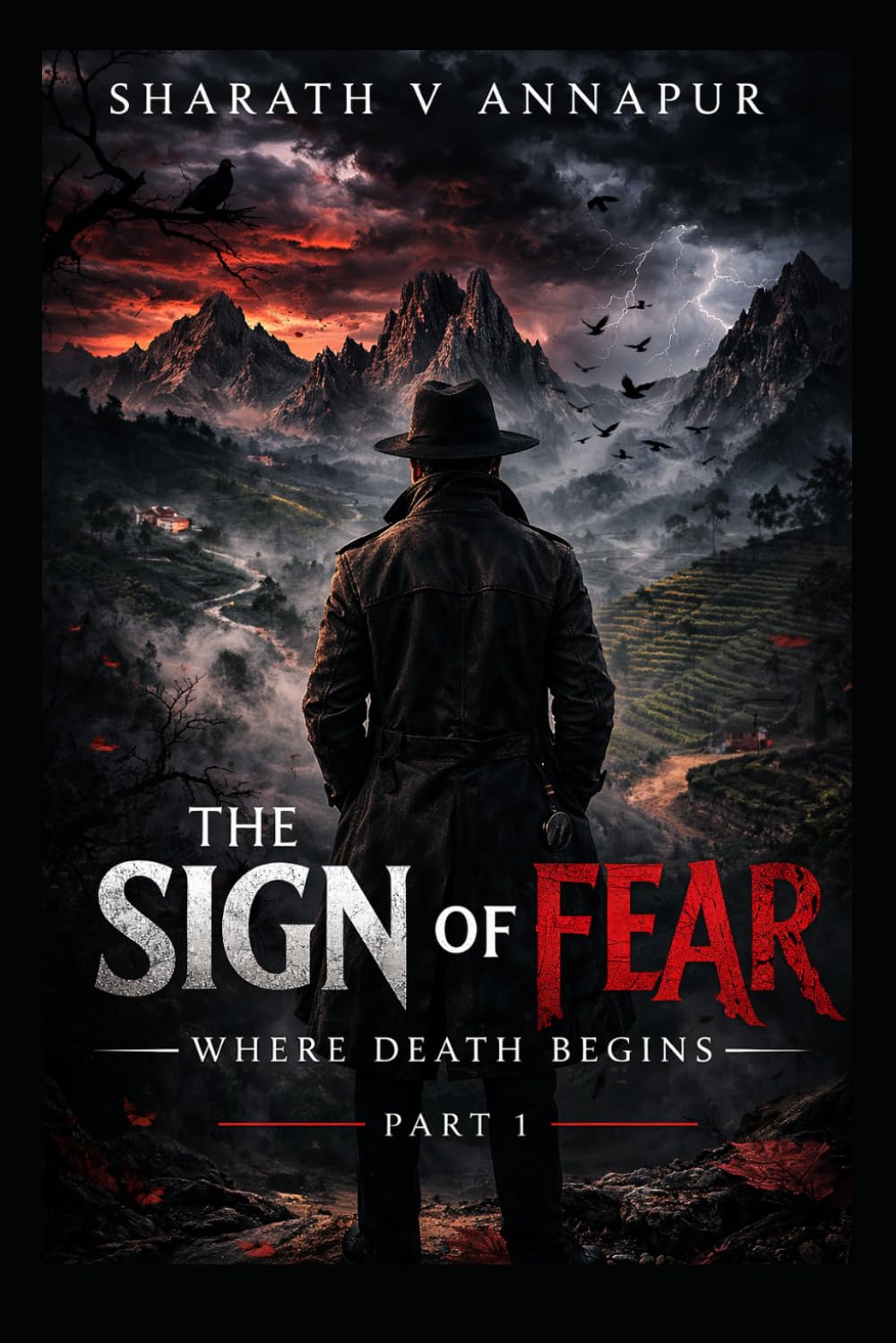 THE SIGN OF FEAR - PART 1: WHERE DEATH BEGINS