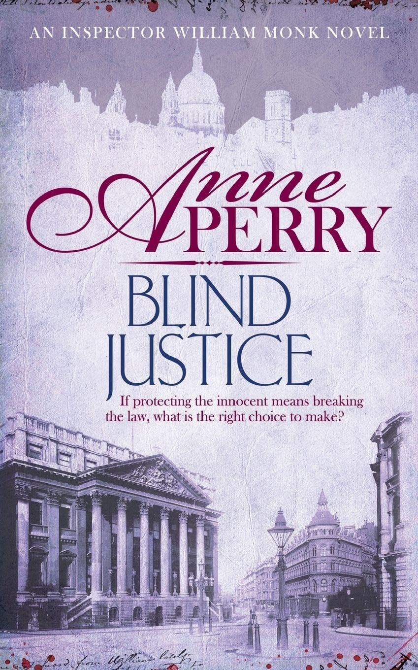 Blind Justice: William Monk Mystery 19 (William Monk 19)-Anne  ..9780755397150
