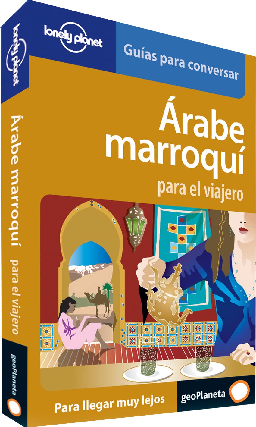 Árabe marroquí para el viajero 1 (Guías para conversar Lonely Planet)