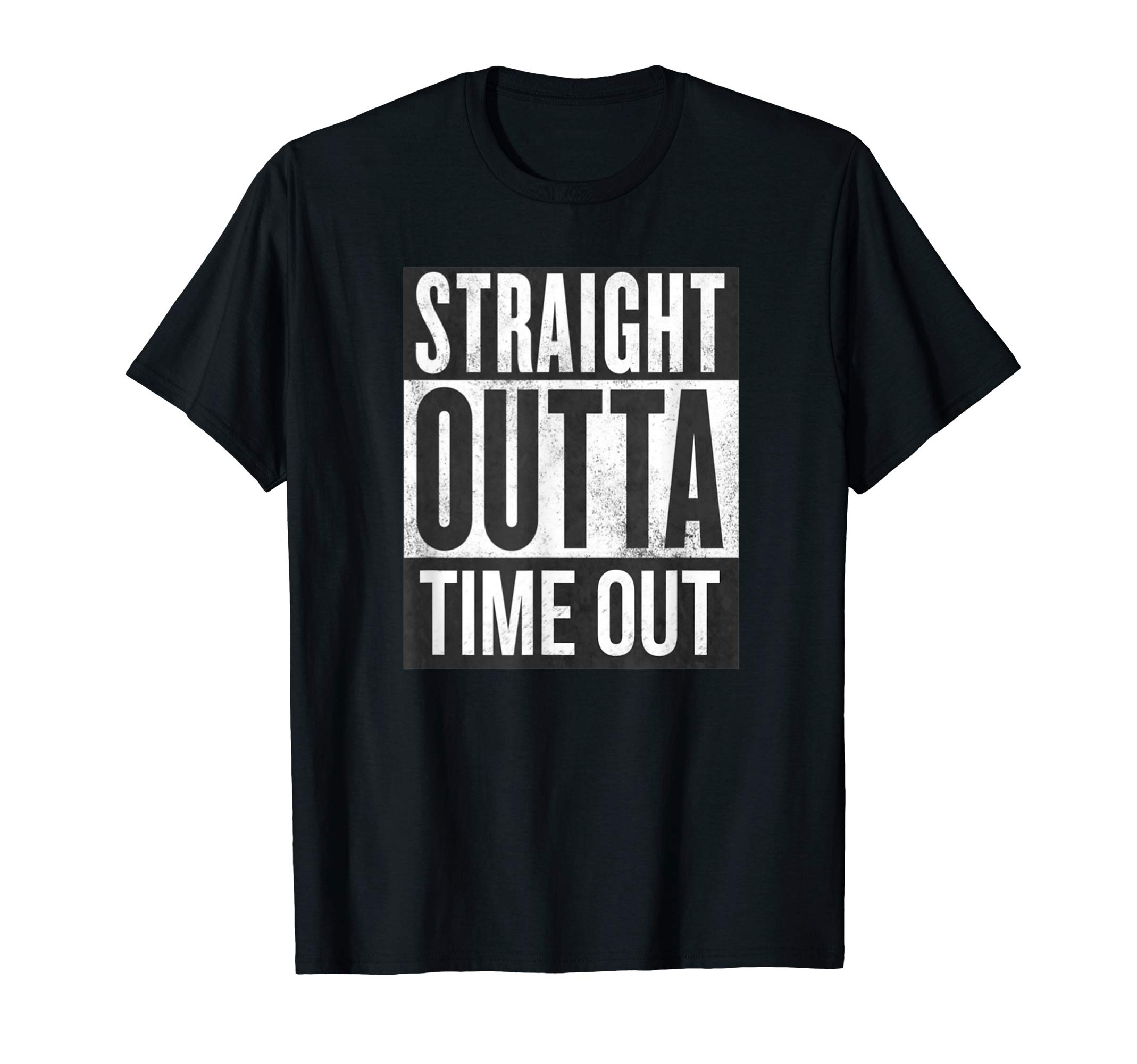 STRAIGHT OUTTA TIME OUT SERIESSTRAIGHT OUTTA TIME OUT T-ShirtOEKO-TEX STANDARD 100