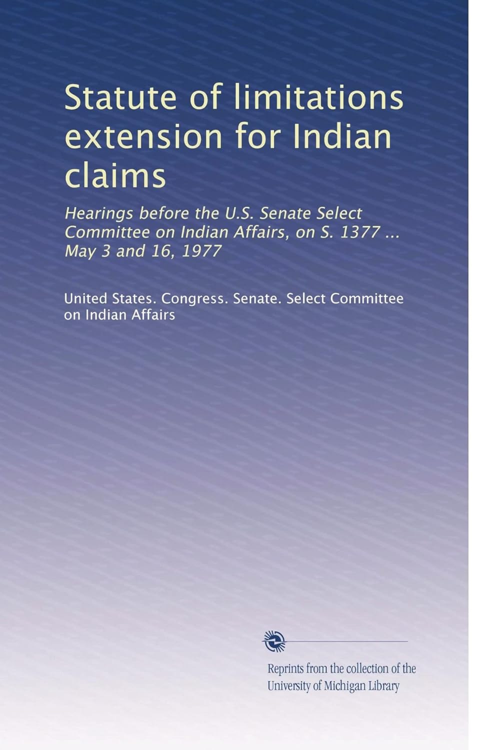 Statute of limitations extension for Indian claims