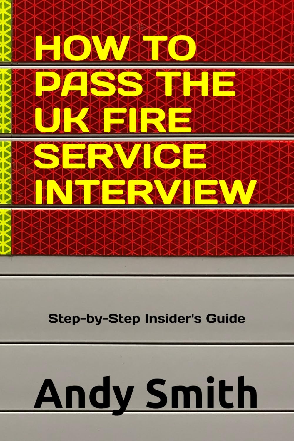 How to Pass the UK Fire Service Interview: A Step-by-Step Insider’s Guide