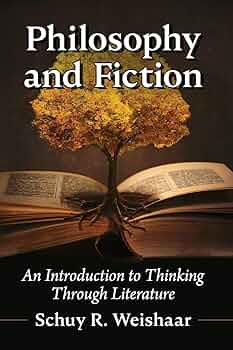 Philosophy and Fiction: An Introduction to Thinking Through